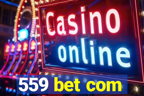 559 bet com